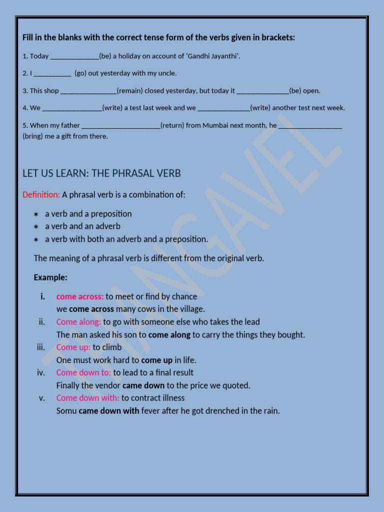 Fill in the Blanks With the Correct Tense Form of the Verbs Given in ...