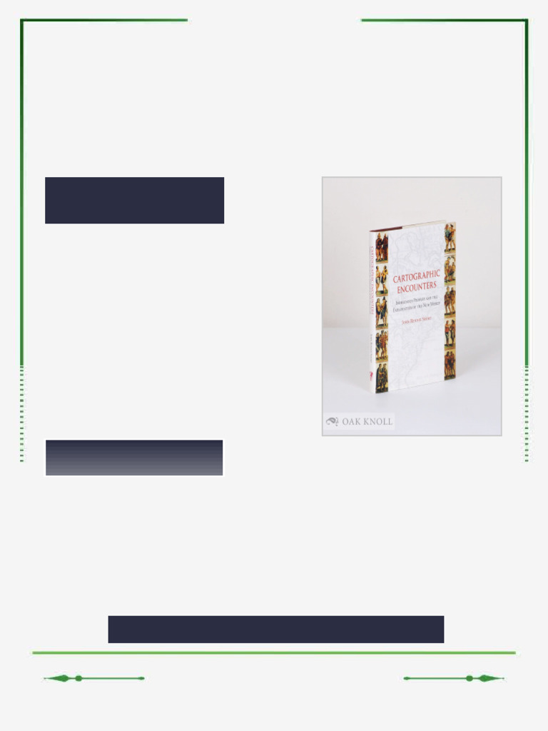 Cartographic Encounters Indigenous Peoples and the Exploration of the ...