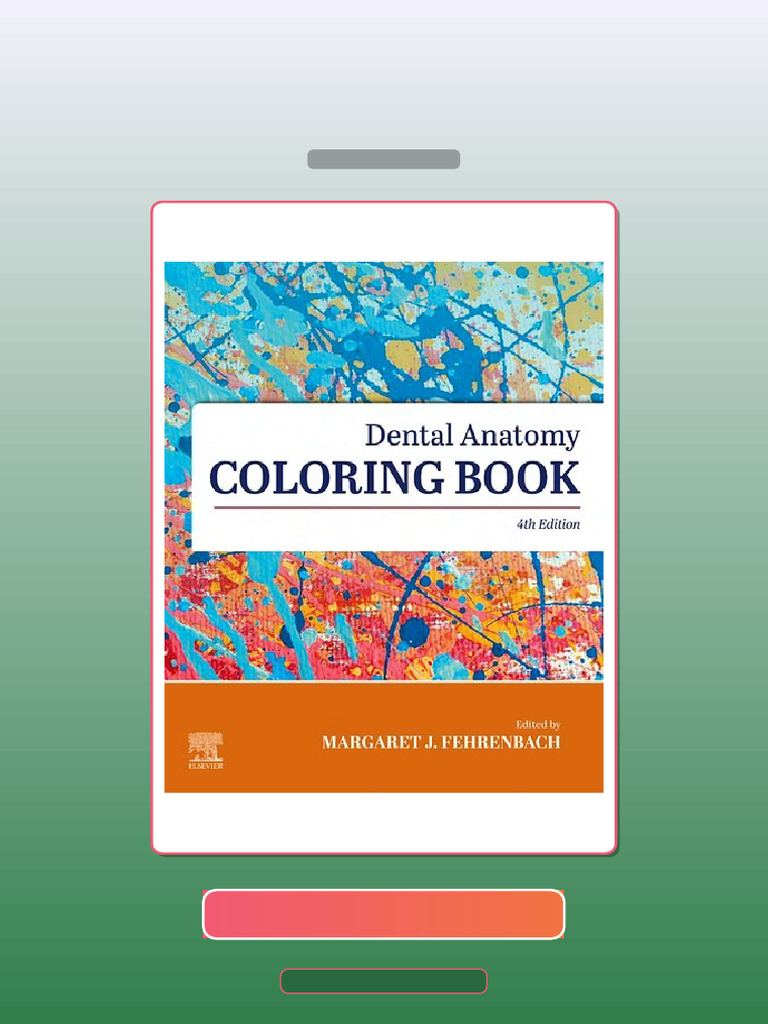 Test Bank for Dental Anatomy Coloring Book 4th Edition Margaret J ...