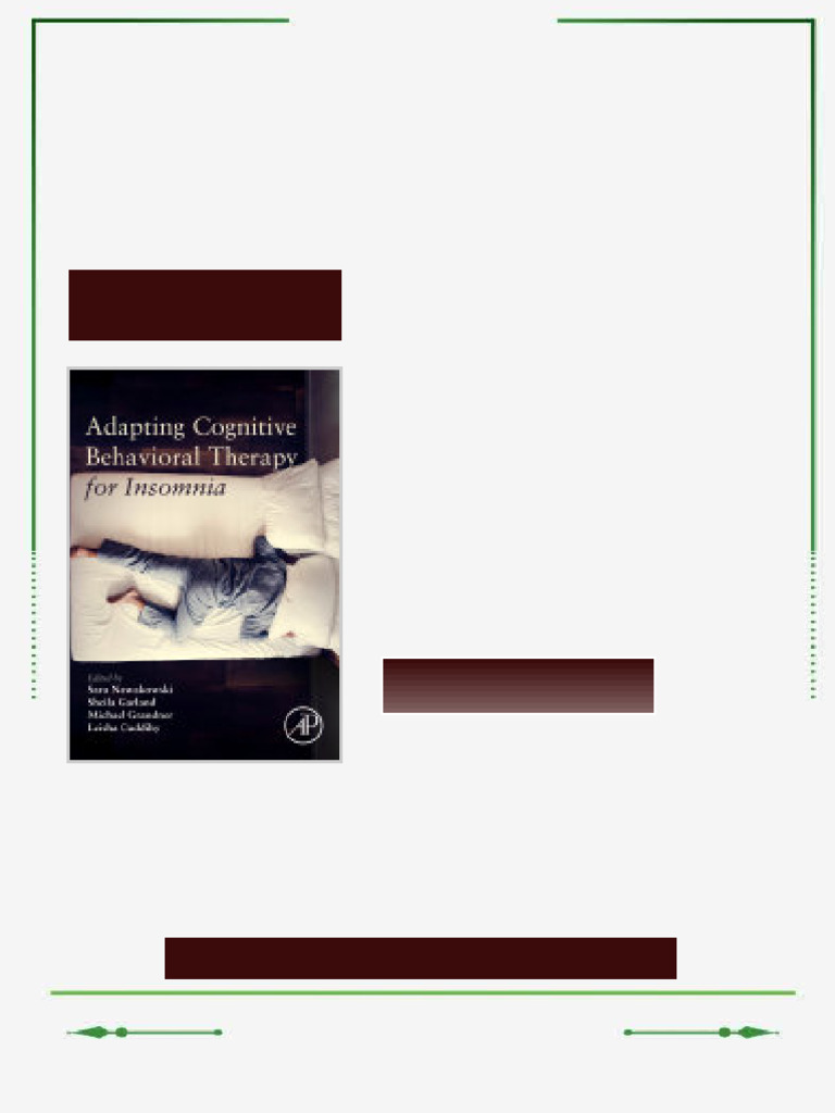 Adapting Cognitive Behavioral Therapy For Insomnia Sara Nowakowski ...