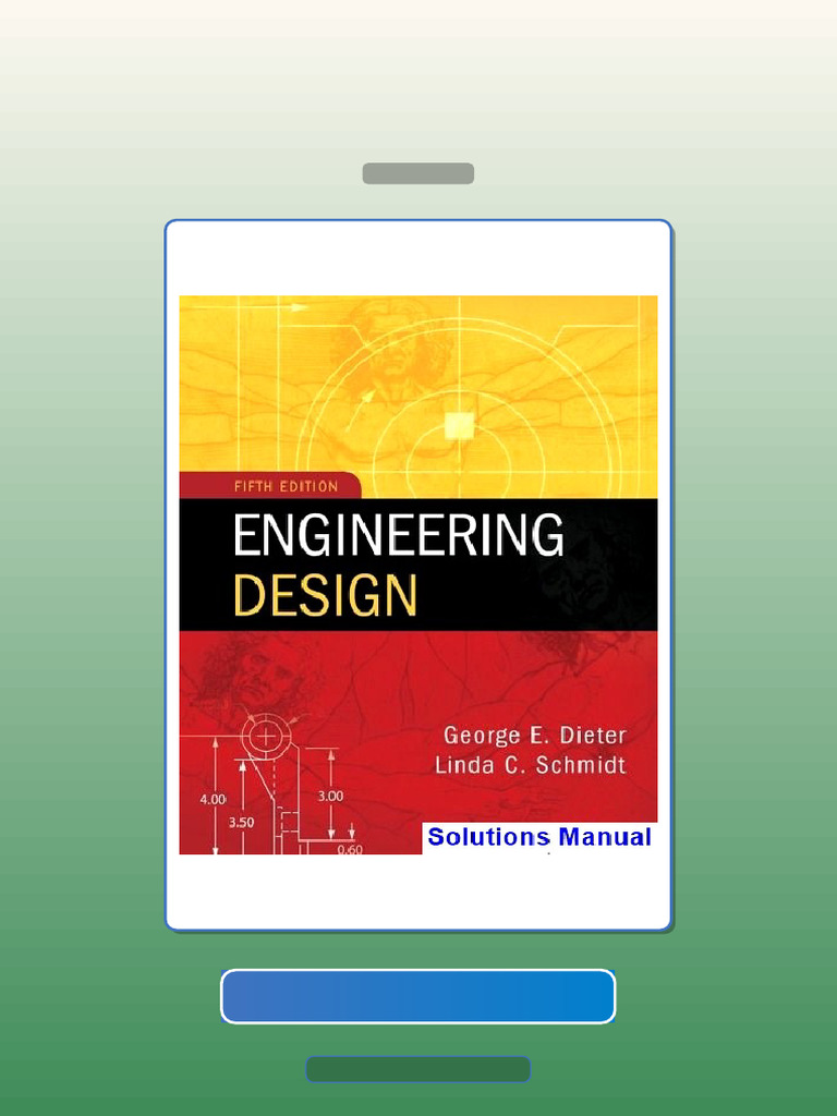 Test Bank for Engineering Design 5th Edition Dieter | PDF | Multiple ...