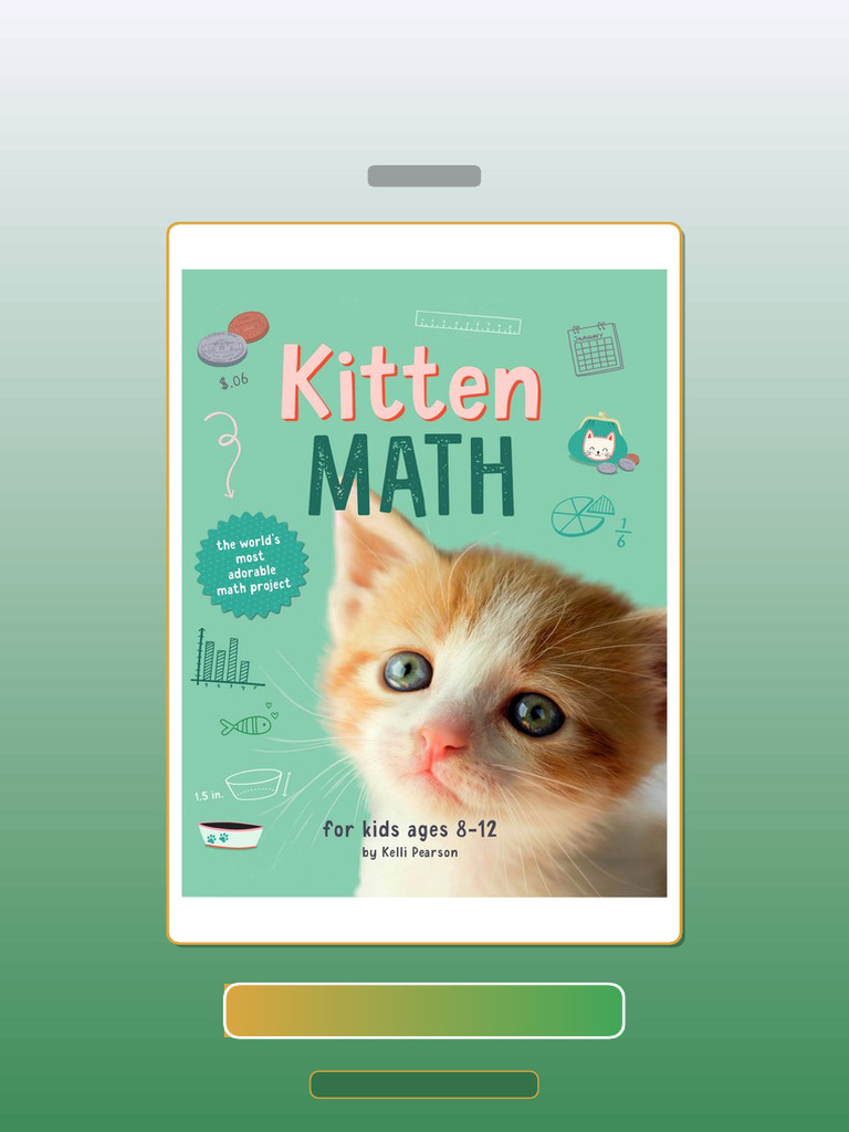 Test Bank for Kitten Math the Worlds Most Adorable Math Project 1st ...