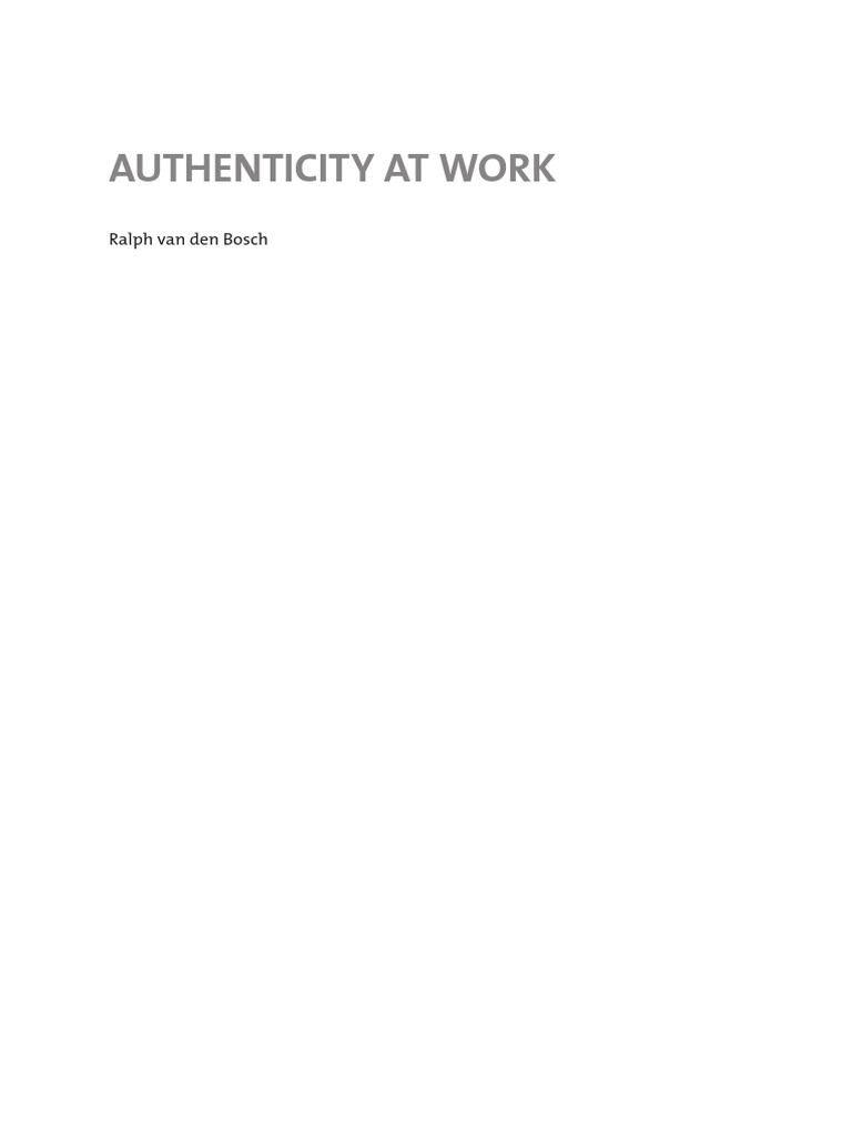 Authenticity in the Workplace Research | PDF | Experience ...