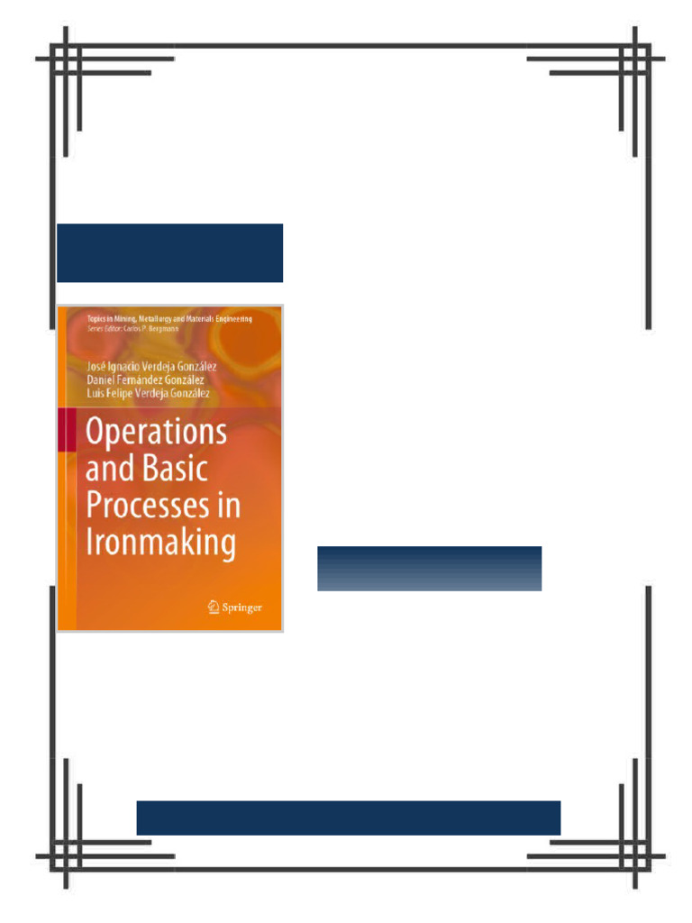 Operations and Basic Processes in Ironmaking José Ignacio Verdeja ...