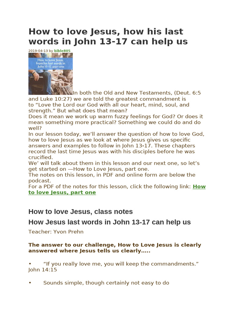 JOHN Chapters 13-17 How to love Jesus | PDF | Jesus | Gospel Of John