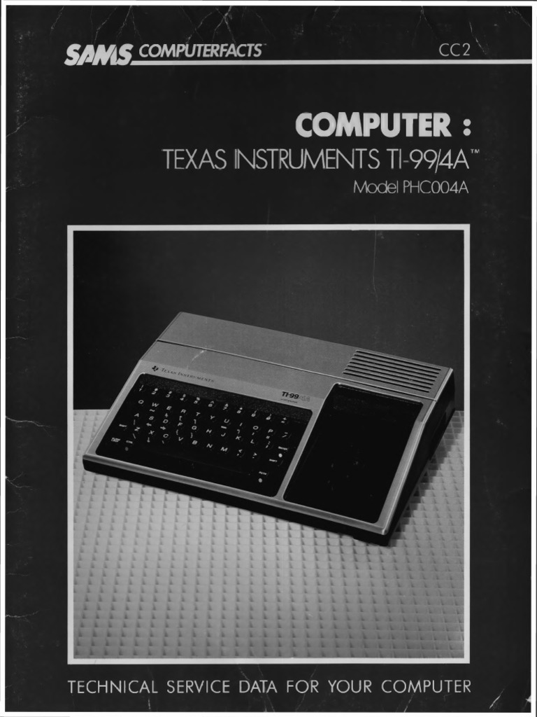TI-99/4A Technical Service Guide | PDF | Central Processing Unit ...