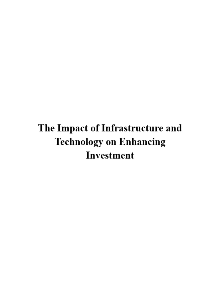 Infrastructure and Tech's Investment Impact | PDF | Infrastructure ...