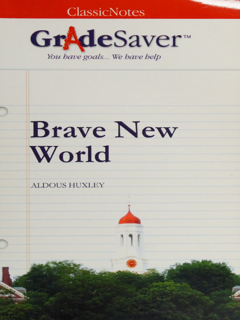 GradeSaver ClassicNotes Brave New World | PDF