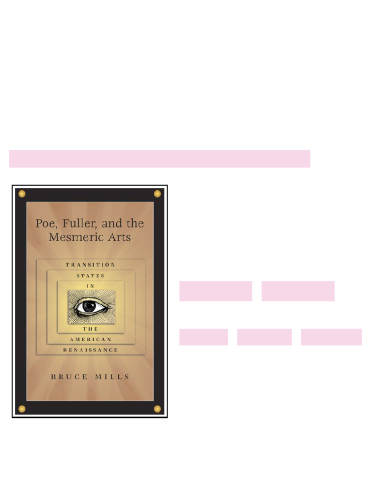 Poe Fuller and the Mesmeric Arts Transition States in the American ...