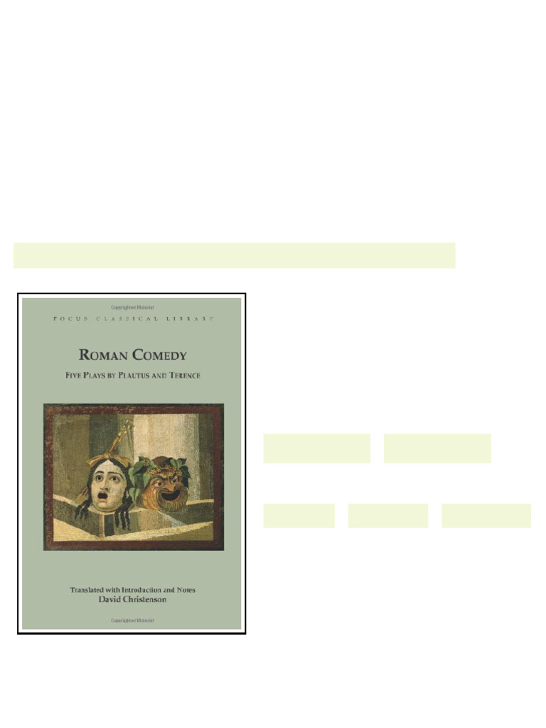 Roman Comedy Five Plays by Plautus and Terence Menaechmi Rudens and ...