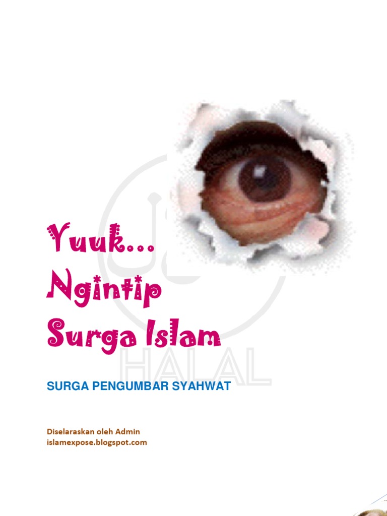 Yuk Ngintip Surga Ala Islam Yuk Ngintip Surga Ala Islam