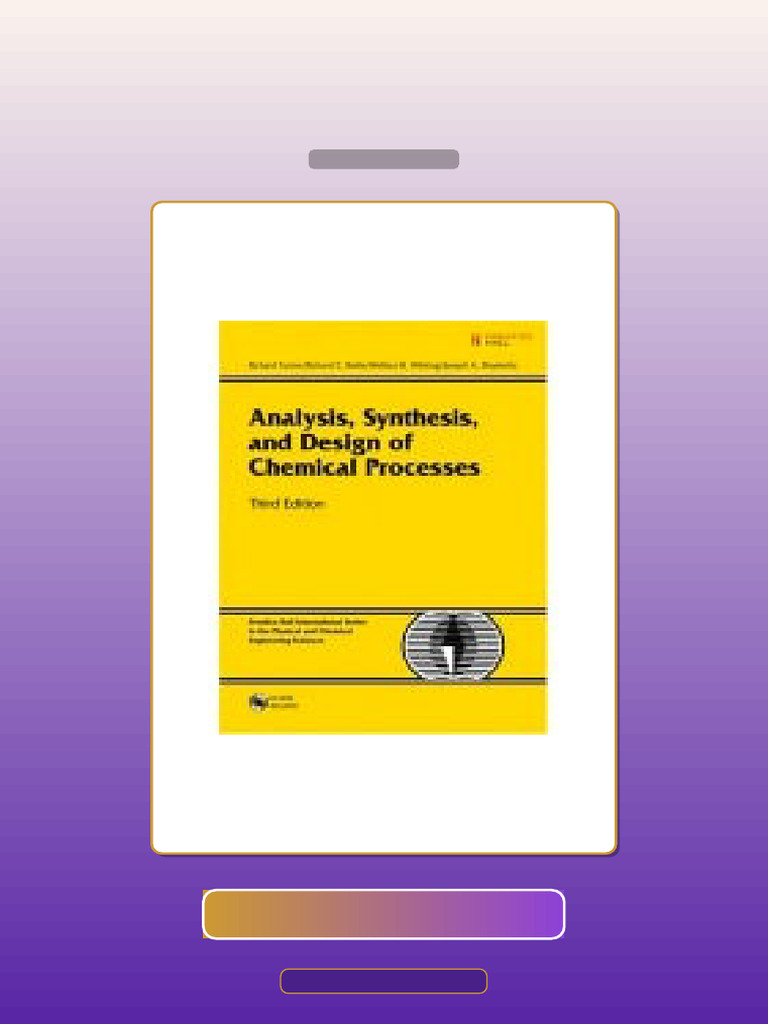Test Bank for Accompany Analysis Synthesis and Design of Chemical ...