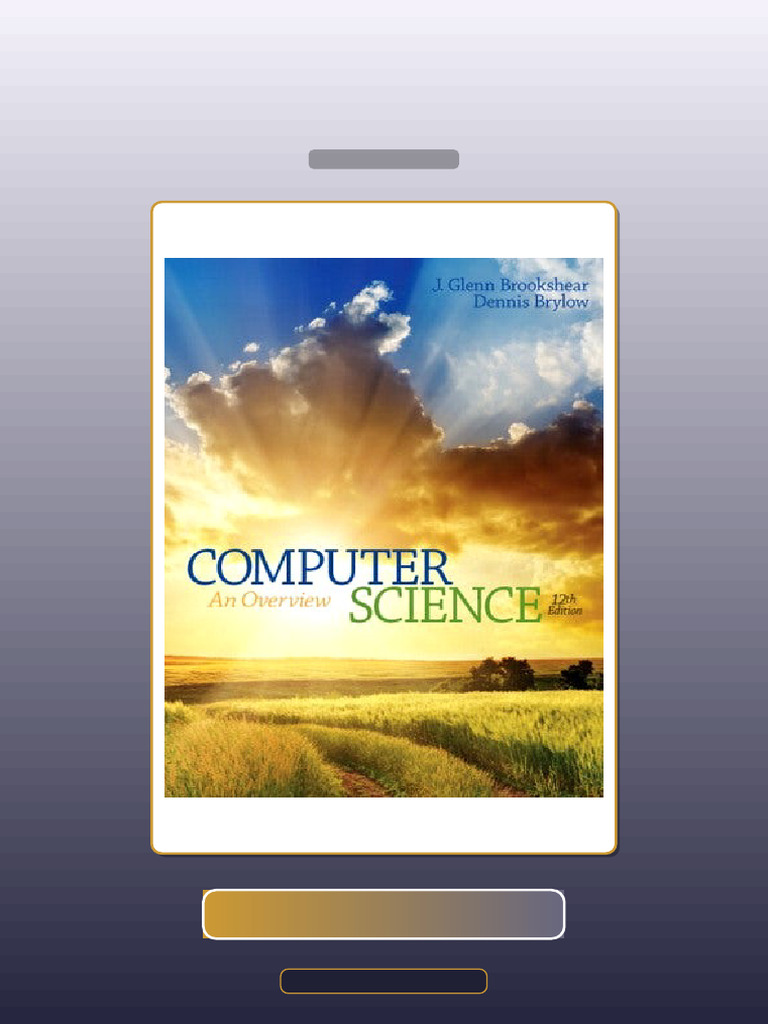 Test Bank for Computer Science an Overview 12th Edition Glenn ...