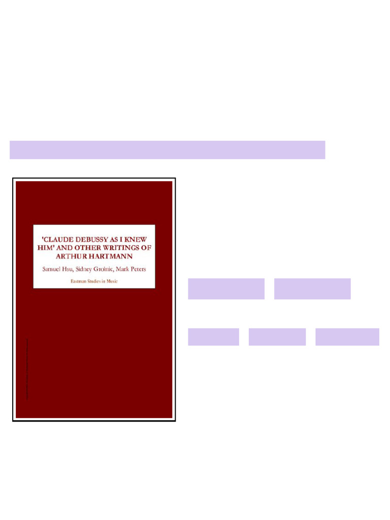 Claude Debussy As I Knew Him and Other Writings Eastman Studies in ...