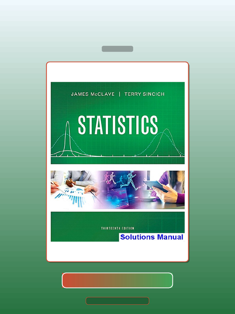 Test Bank for Statistics 13th Edition McClave | PDF | Statistics | Data
