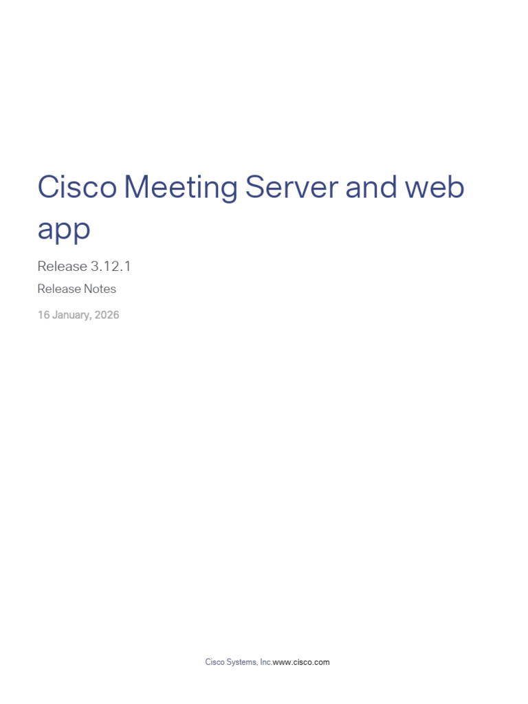 Cisco Meeting Server 3.12.1 Release Notes | PDF | Safari (Web Browser ...