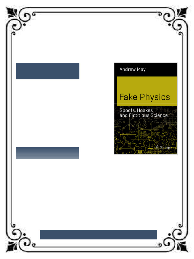 Fake Physics Spoofs Hoaxes and Fictitious Science Science and Fiction ...