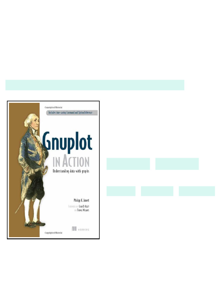Gnuplot in Action Understanding Data with Graphs 1st Edition Philipp K ...
