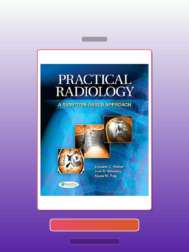 Test Bank for Practical Radiology SymptomBased Approach Weber | PDF ...