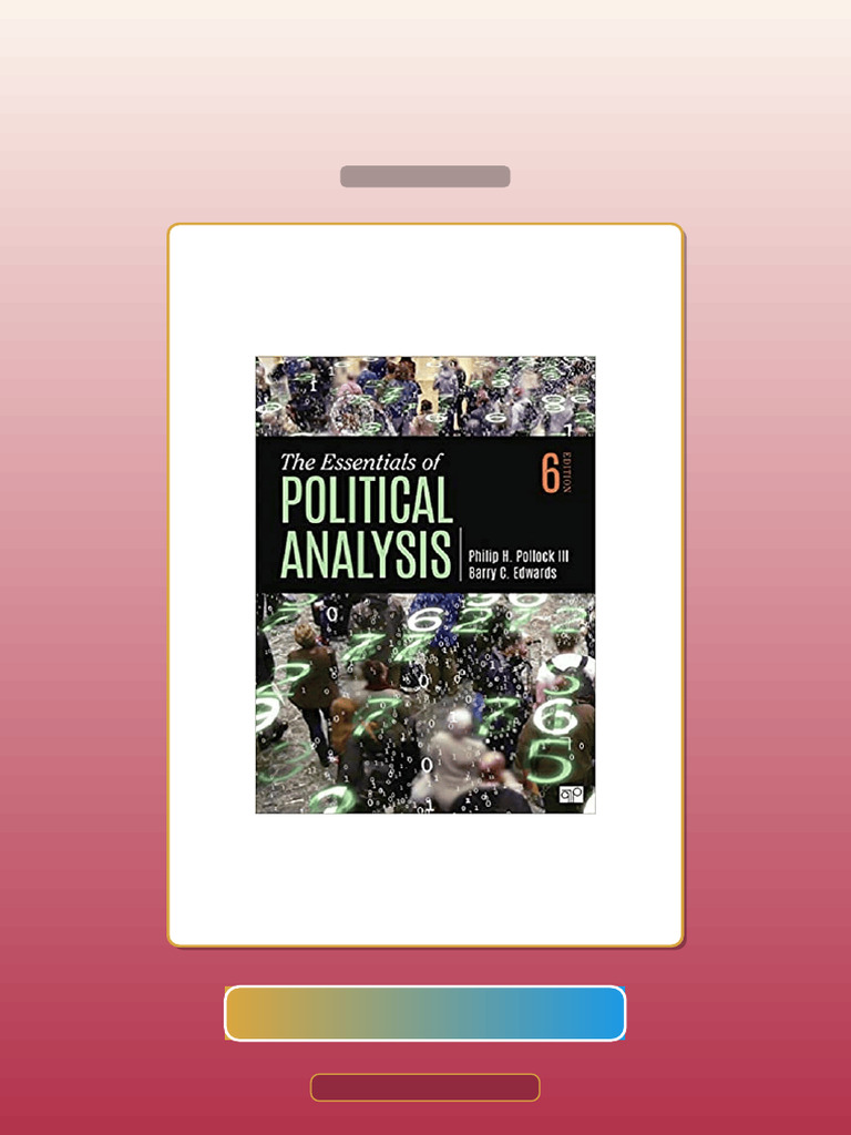 Test Bank for the Essentials of Political Analysis 6th Edition by ...