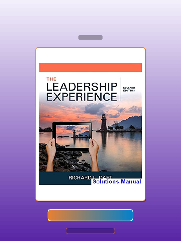 Test Bank for Leadership Experience 7th Edition Daft | PDF | Leadership ...