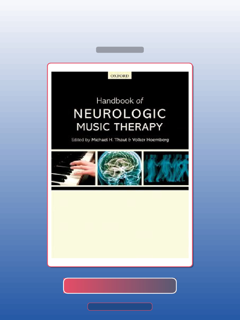 Test Bank for Handbook of Neurologic Music Therapy | PDF | Multiple ...
