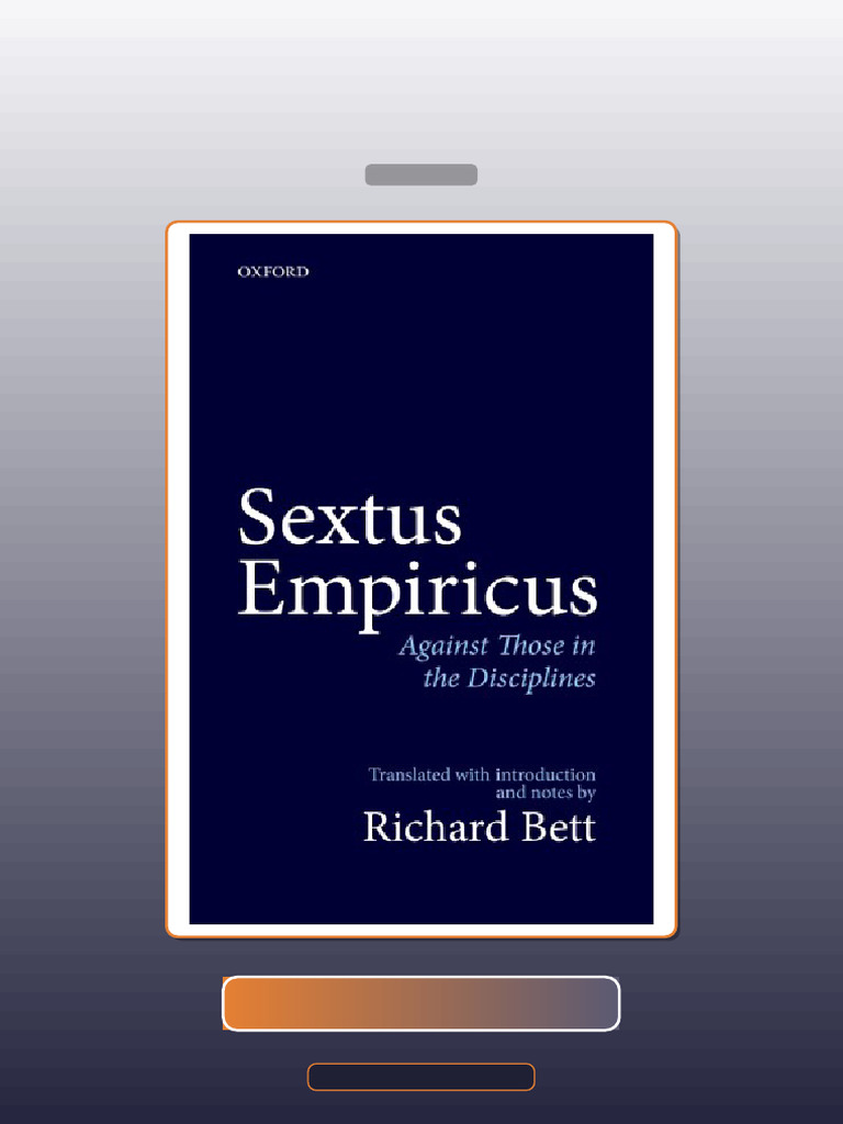 Test Bank for Sexts Empiricus Against Those in the Disciplins First ...
