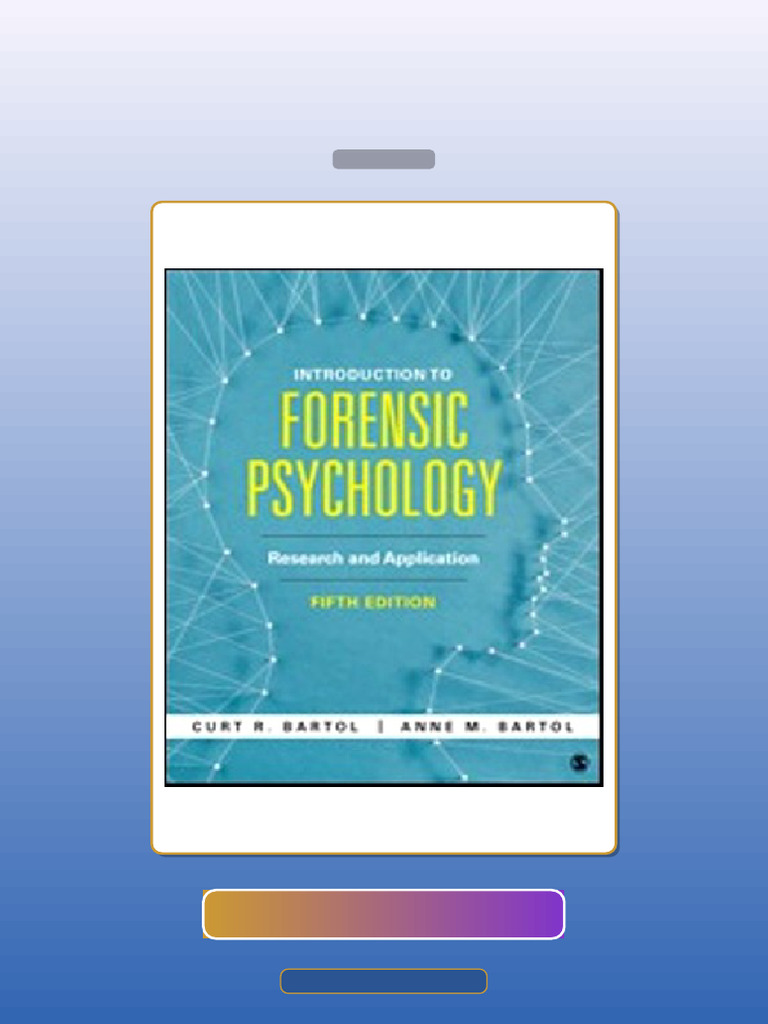 Test Bank for Introduction to Forensic Psychology Research and ...