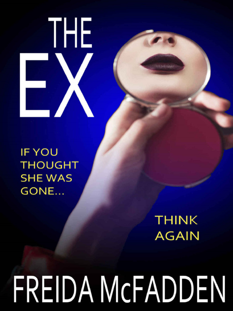 O Ex: Romance de Freida McFadden | PDF | Amor | Olho