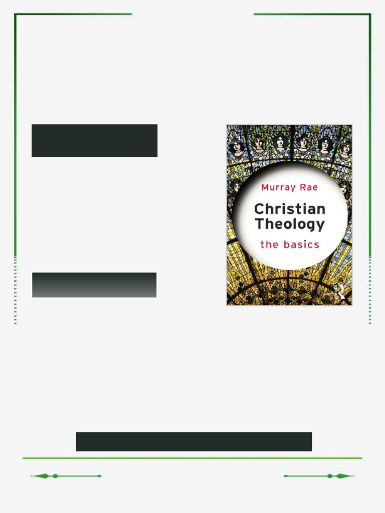 Christian Theology The Basics 1st Edition Murray Rae ebook 2026 mega ...