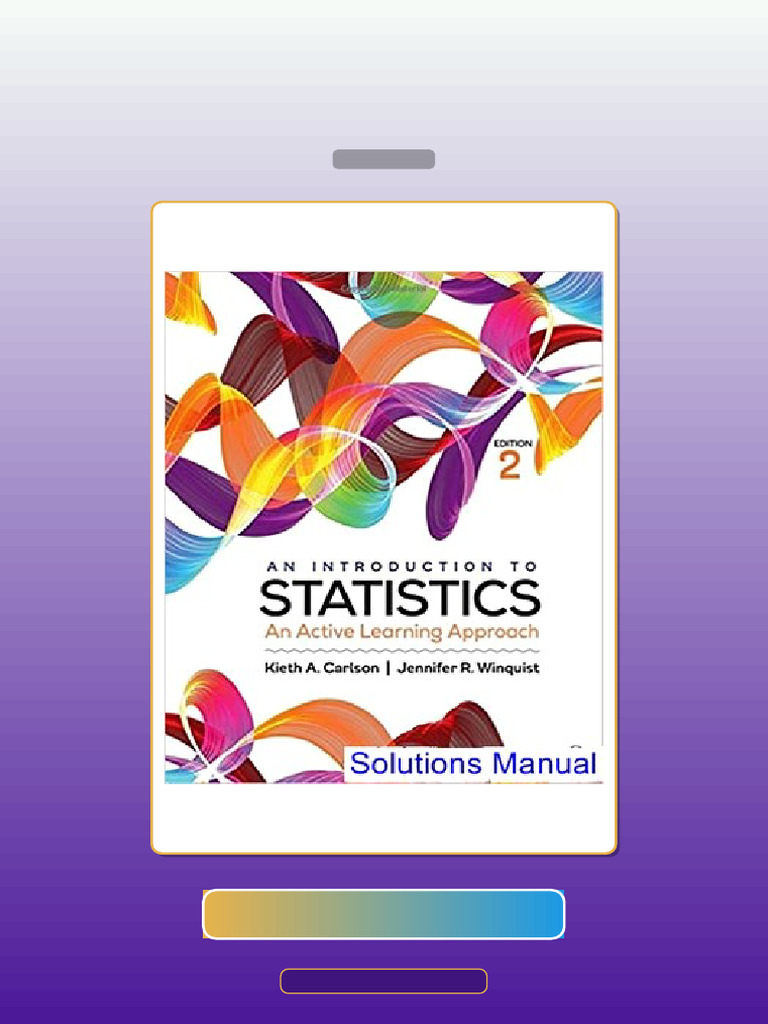 Test Bank for Introduction to Statistics an Active Learning Approach ...
