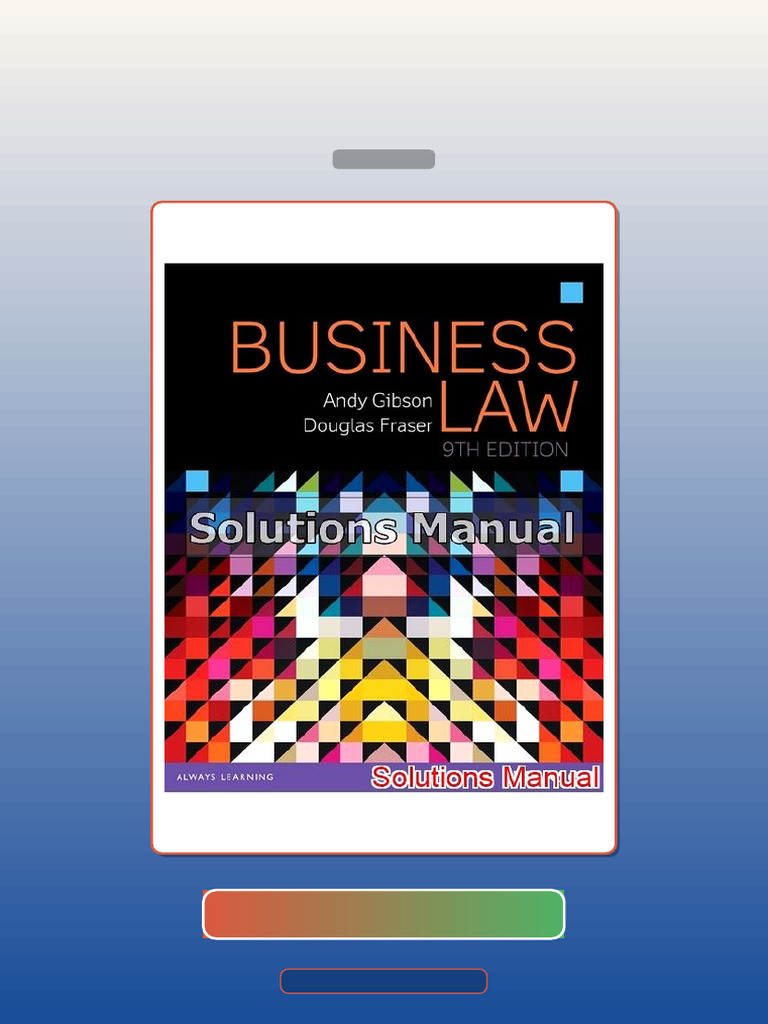 Test Bank for Business Law 9th Edition Gibson | PDF | Multiple Choice | Business