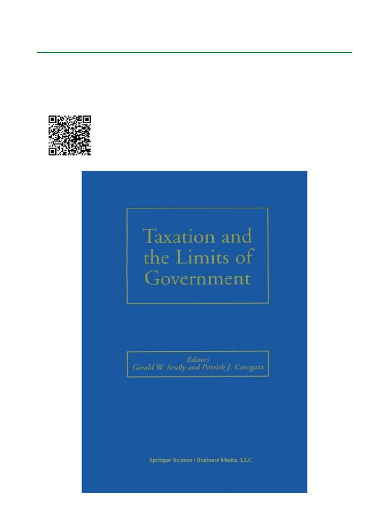 Taxation and the Limits of Government, 1st Edition ISBN 9780792377351 ...