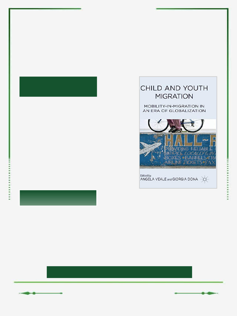 Child and Youth Migration Mobility in Migration in an Era of ...