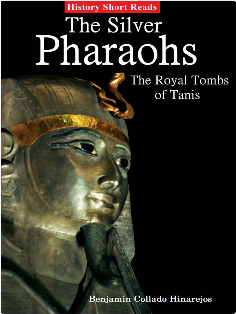 Discovering the Tombs of Tanis Pharaohs | PDF | Thebes | Ancient Egypt