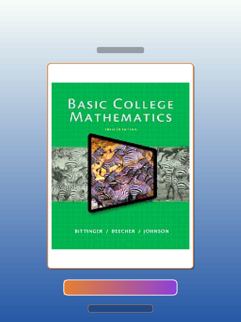 Test Bank for Basic College Mathematics 12th by Bittinger 0321951719 ...