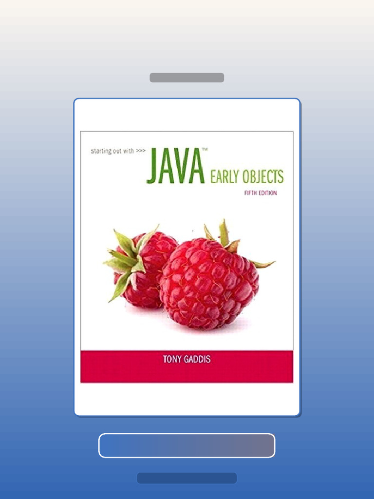 Test Bank for Starting Out With Java Early Objects 5th Edition | PDF ...