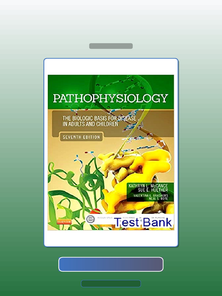 Test Bank for Pathophysiology the Biologic Basis for Disease in Adults ...