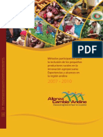 Metodos participativos para la inclusion de los pequenos productores rurales en la innovacion agropecuaria: Experiencias y alcances en la region andina 2007-2010