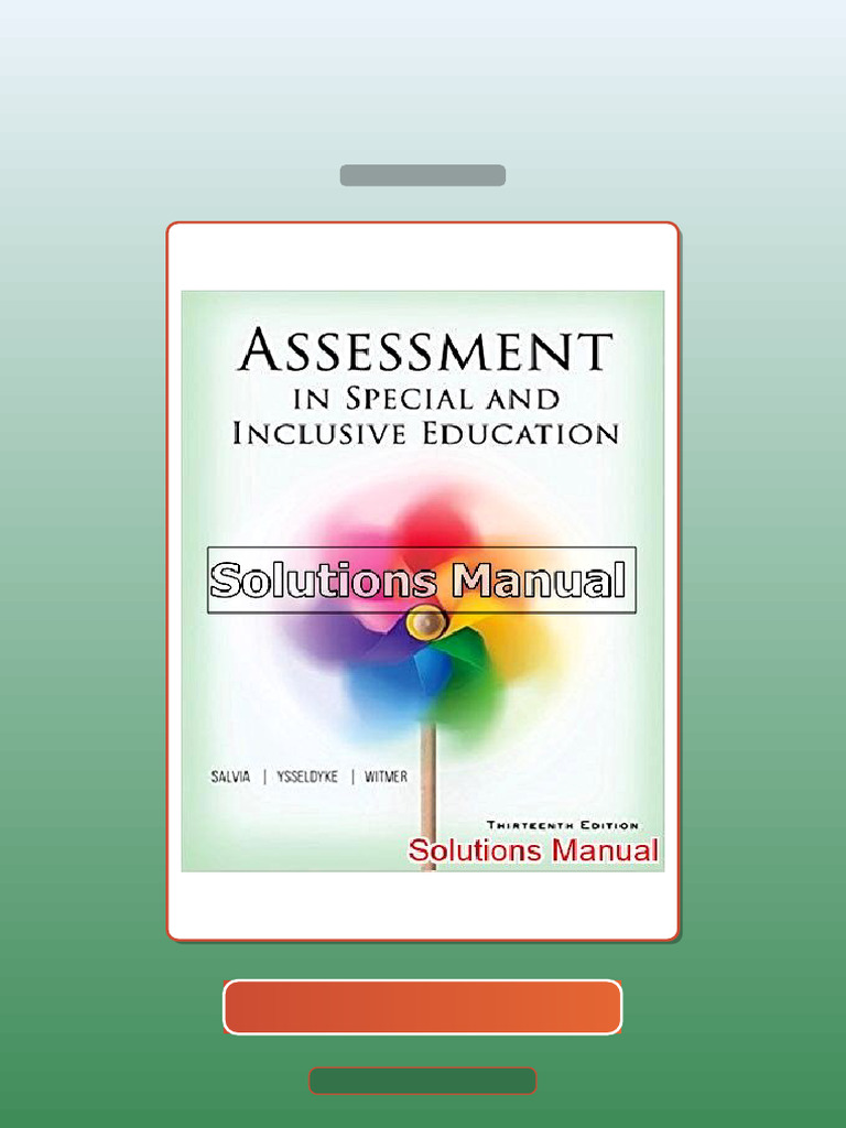 Test Bank for Assessment in Special Inclusive Education 13th Edition ...