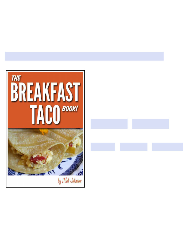 The Breakfast Taco Book 2011 Hilah Johnson ebook powerful reading ...