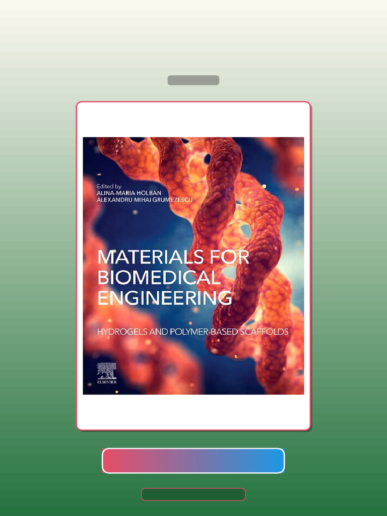 Test Bank for Materials for Biomedical Engineering Hydrogels and ...