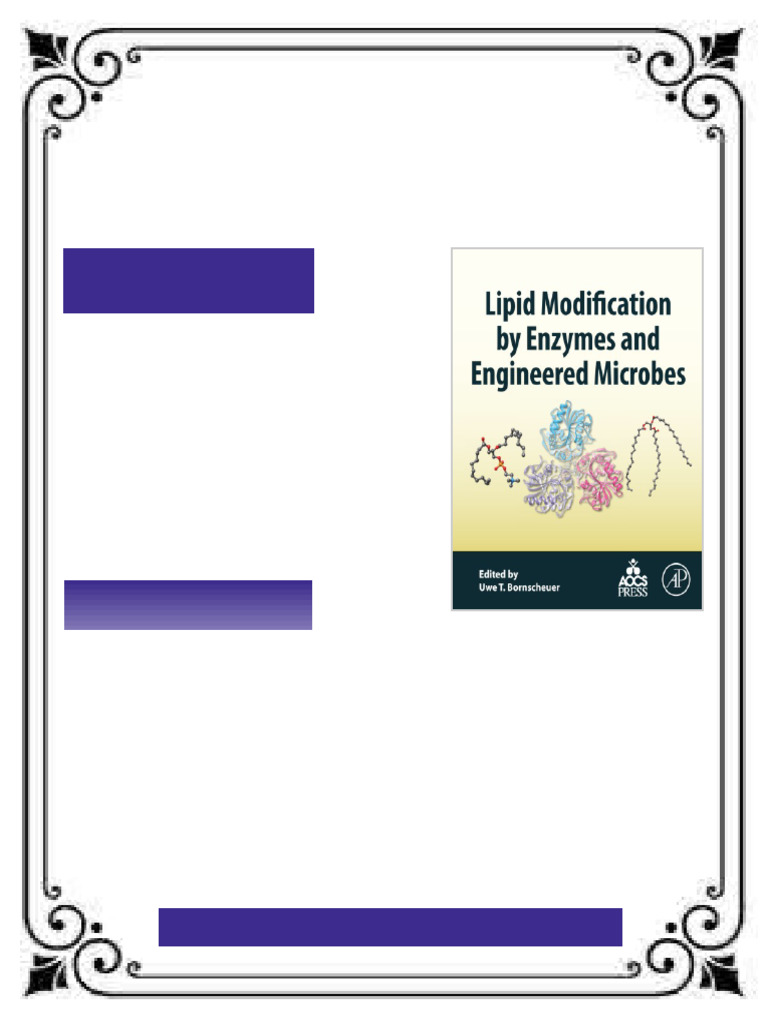 Lipid Modification by Enzymes and Engineered Microbes Uwe T Bornscheuer ...