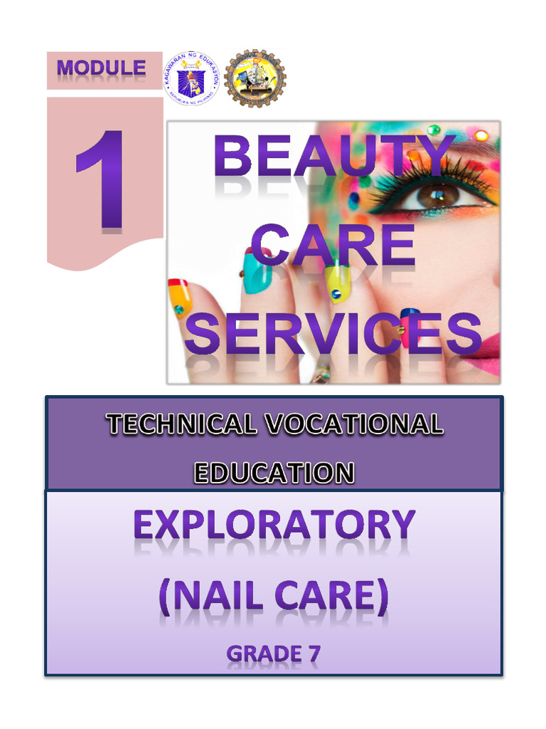 Grade 7 Nail Care Services Module | PDF | Nail (Anatomy) | Personal ...