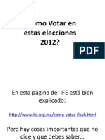 Formas de Votar Elecciones 2012