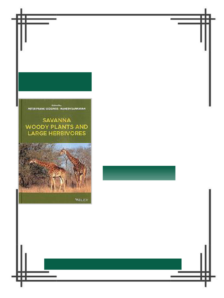 Savanna woody plants and large herbivores First Edition Sankaran ...