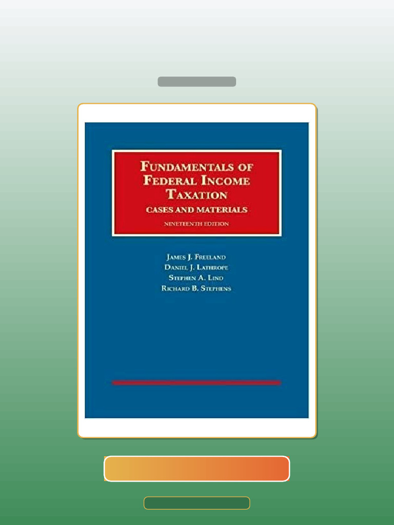 Test Bank for Fundamentals of Federal Income Taxation University ...