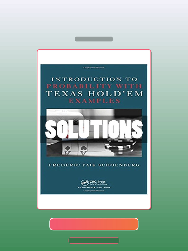 Test Bank for Solutions Introduction to Probability With Texas Hold Em ...