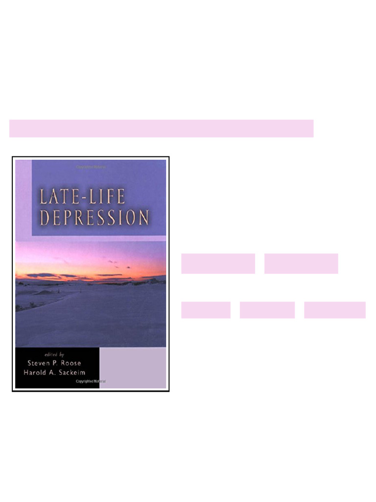 Late Life Depression 1st Edition Steven P. Roose available all format ...