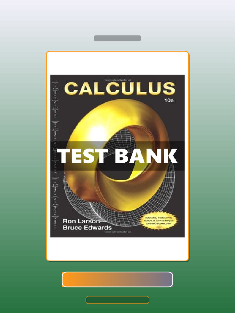 Test Bank for Calculus 10 Ed Larson | PDF | Multiple Choice | Science